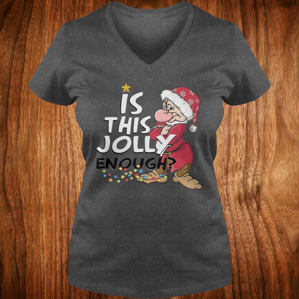 Original Is this jolly enough shirt 12 Original Is this jolly enough shirt Ladies V-Neck