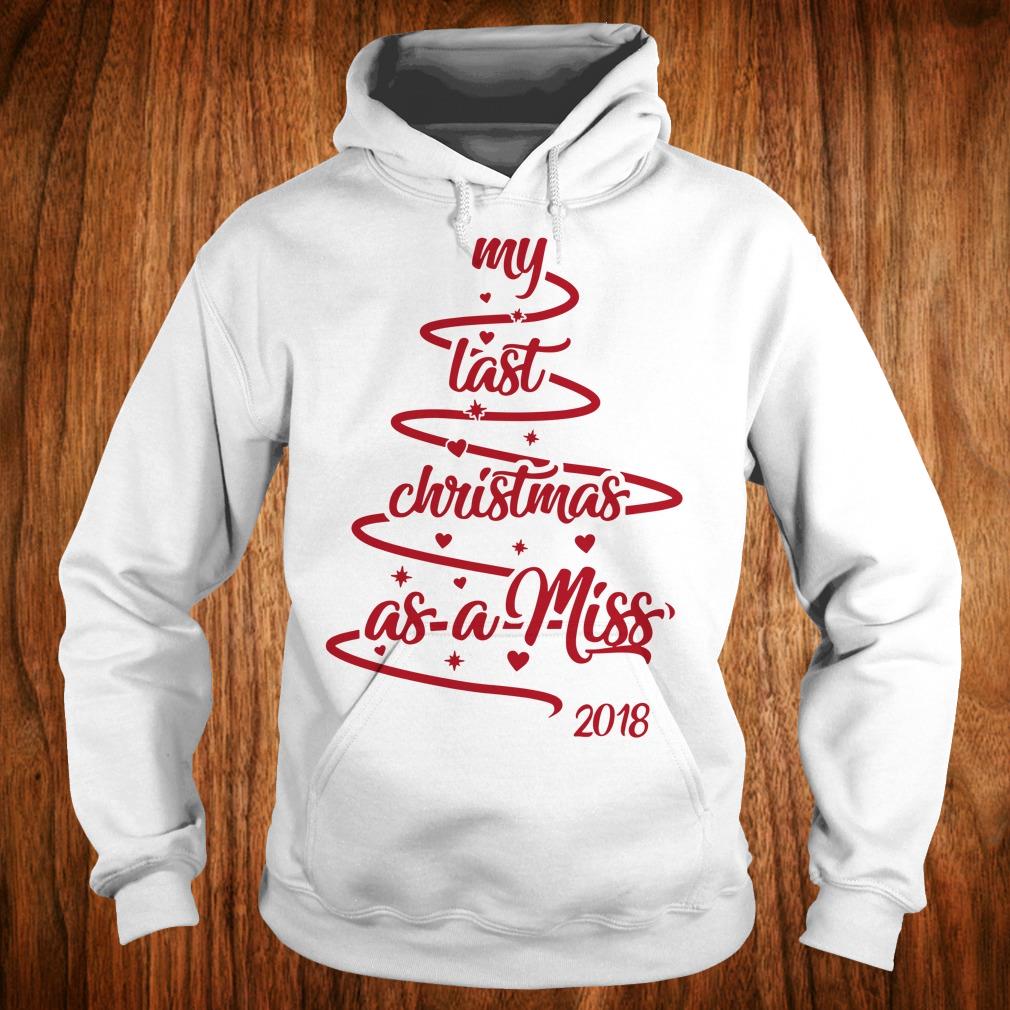 Last Christmas as Miss jumper Last Christmas as a Miss,sweatshirt sweater Last Christmas as Miss jumper Last Christmas as a Miss,sweatshirt sweater