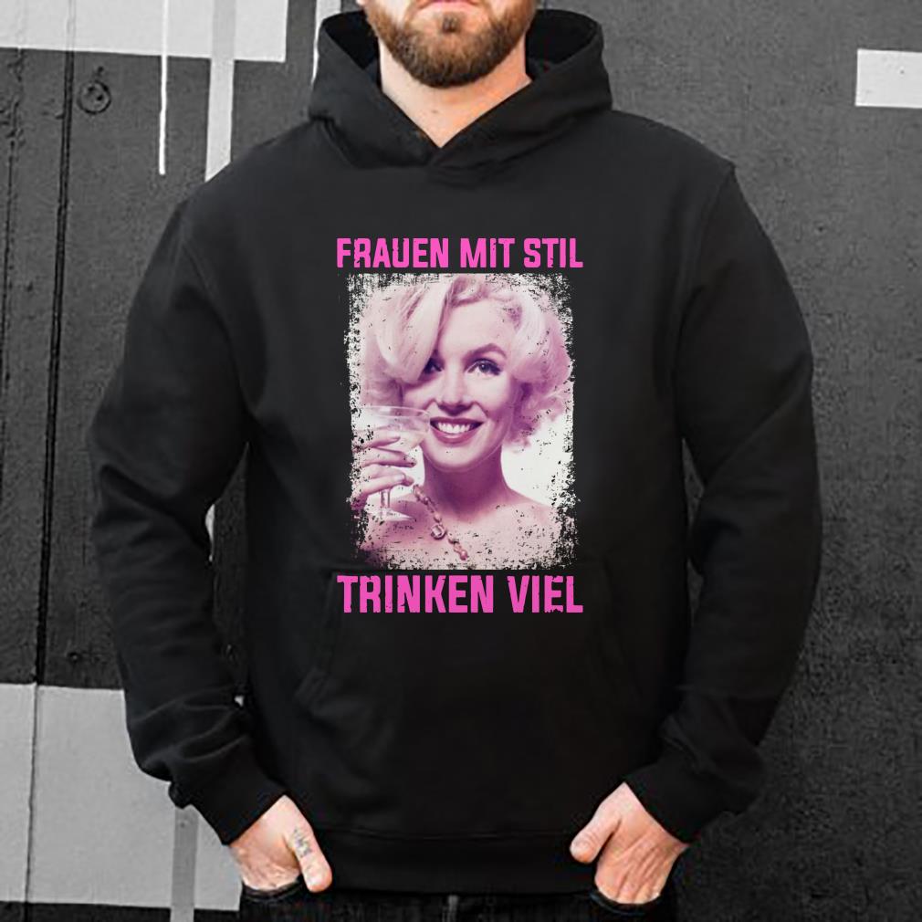 https://s1.teefamily.net/2018/12/Marilyn-Monroe-frauen-mit-stil-trinken-viel-shirt_4.jpg