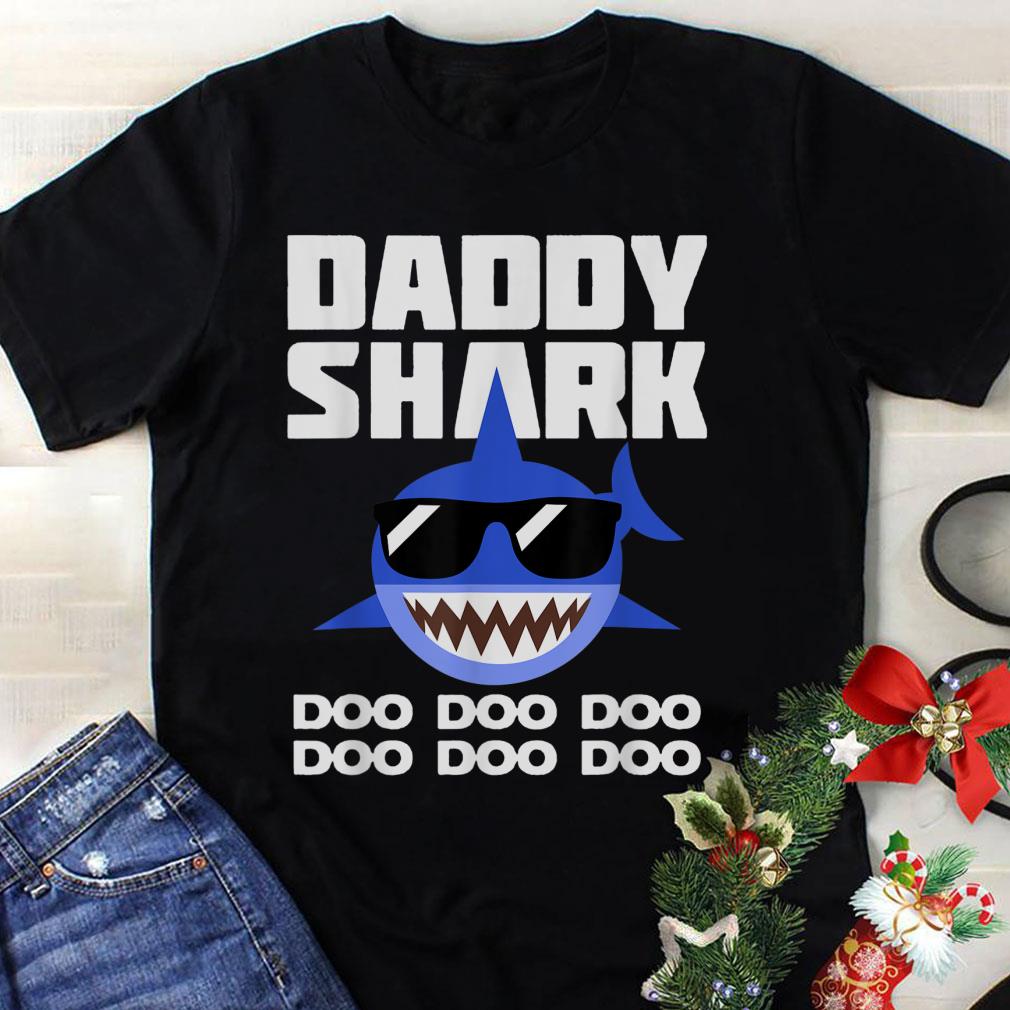 Awesome Father's Day Sunglass Daddy Shark Doo Doo Doo shirt