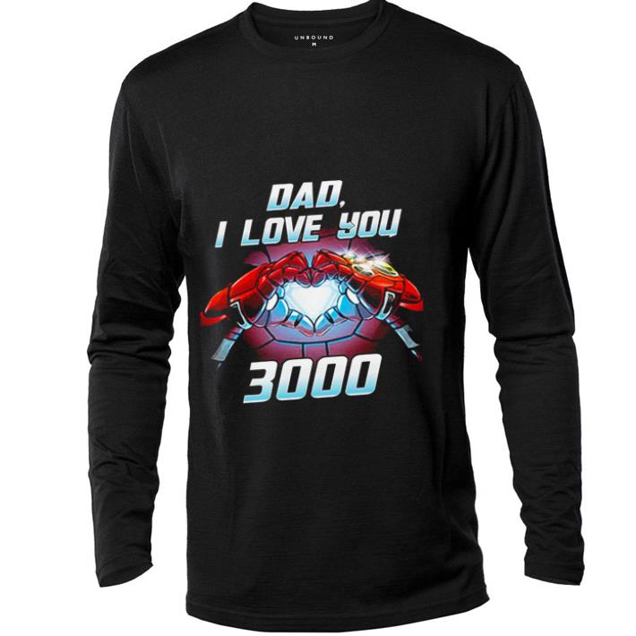 Awesome Iron Man dad i love you 3000 Avengers Endgame shirt