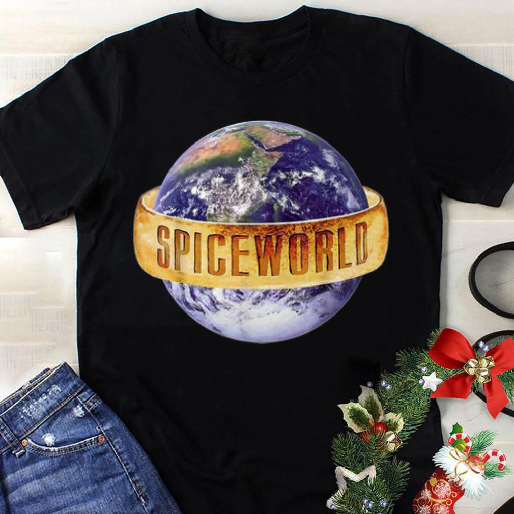 Awesome Spice world around the earth shirt