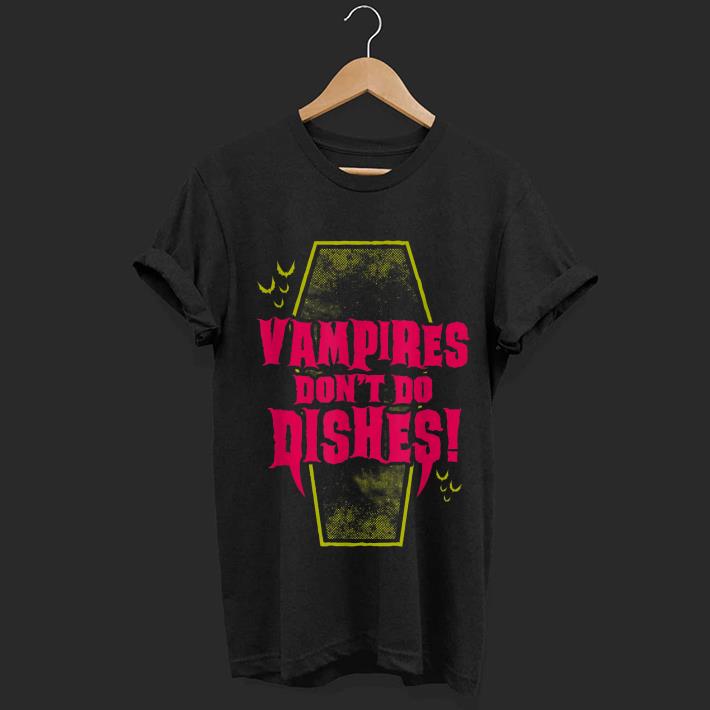 Awesome Vampires Don't Do Dishes Goth Coffin shirt