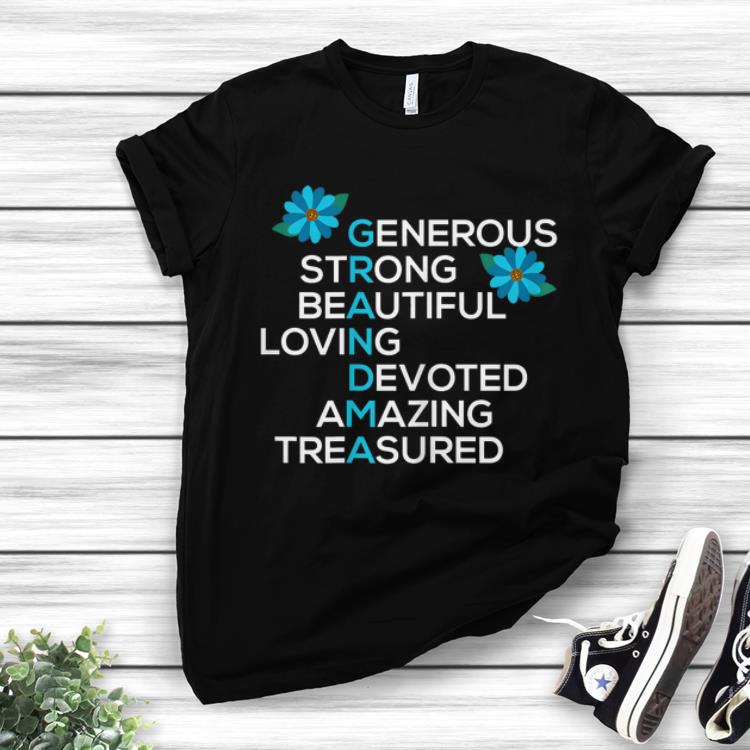 Best Price Generous Strong Beautiful Loving Devoted Amazing Treasured Grandma Blue Mother Day shirt