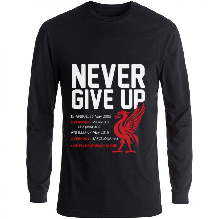Funny Never Give Up #you’llneverwalkalone FC Liverpool shirt