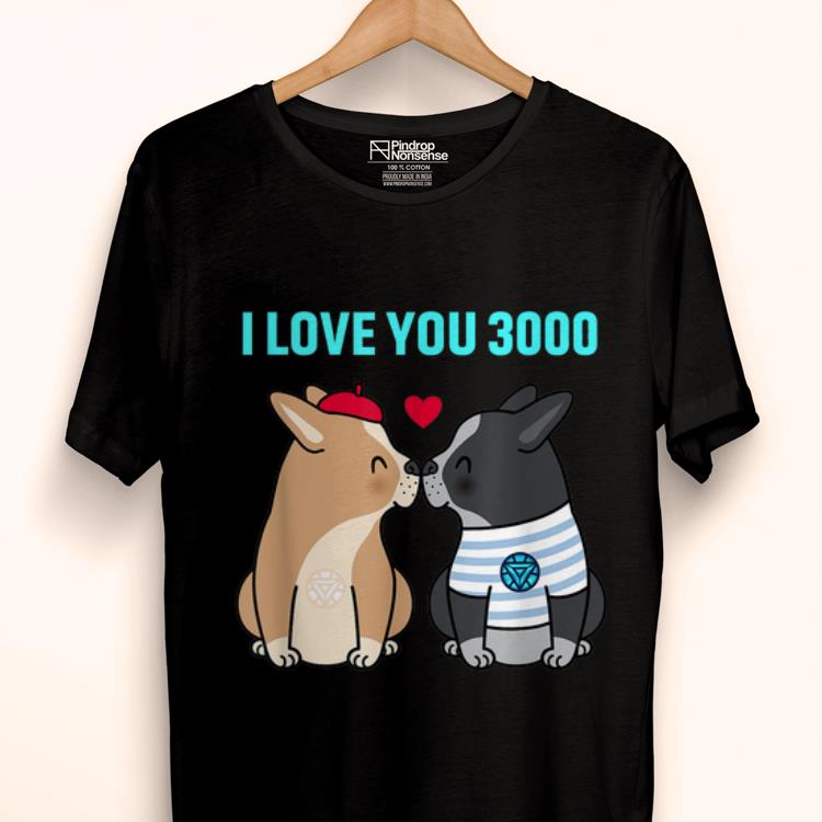 I Love You 3000 Bulldog kiss shirt