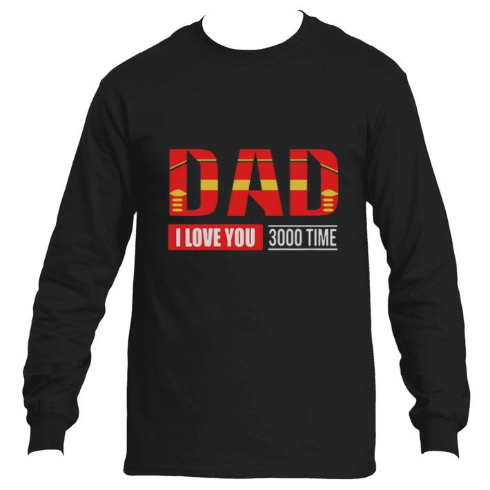 Pretty Iron Man Dad I Love You 3000 Time Avengers Endgame shirt