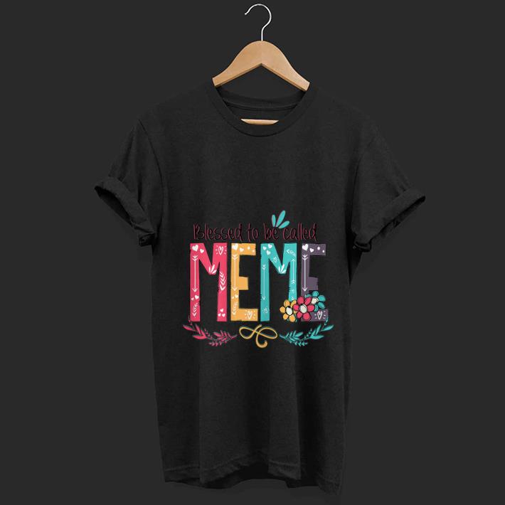 Top Blessed to be called MeMe Colorful shirt