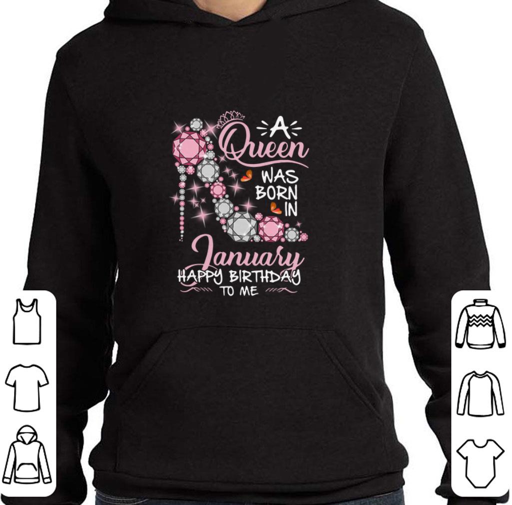 Awesome A QUEEN was born in january happy birthday to me shirt 6 Awesome A QUEEN was born in january happy birthday to me shirt