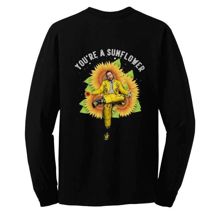 Awesome Post Malone You’re a sunflowers shirt