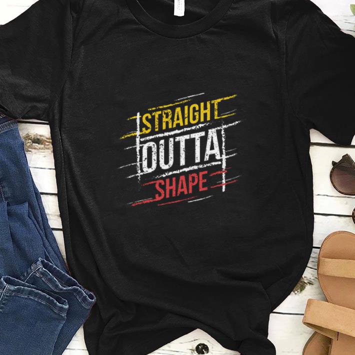 Gym, Straight Outta Shape shirt