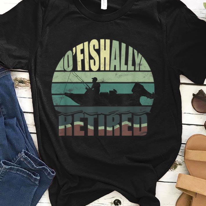 O'fishally Retired Vintage shirt