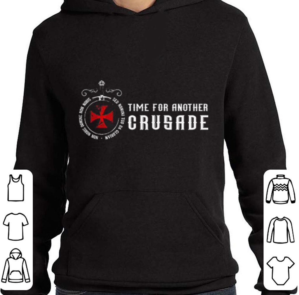 Premium Time For Another Crusade The Knights Templar shirt, hoodie ...