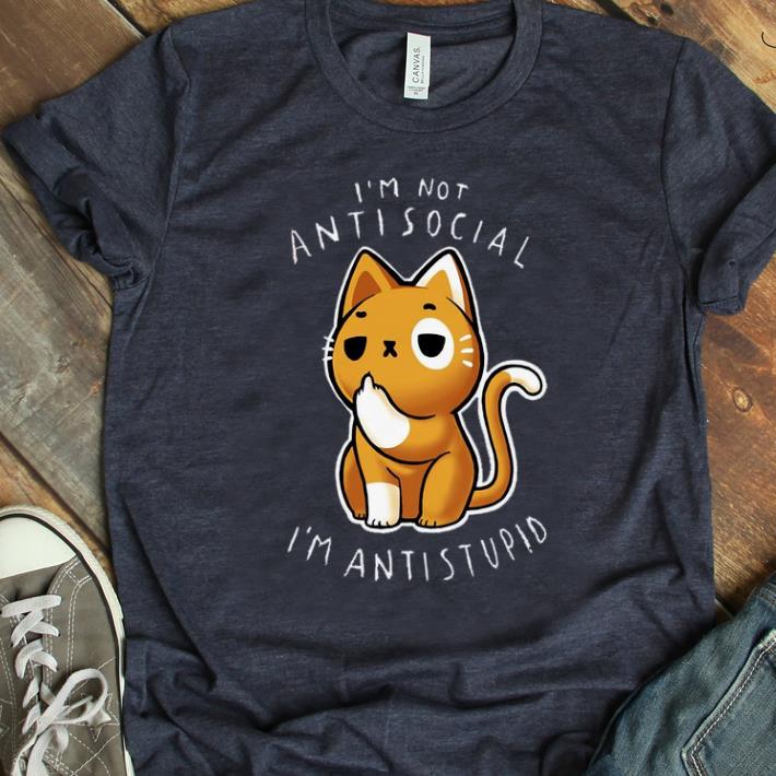 Official I'm Not Anti Social I'm Anti Stupid Middle Finger Cat shirt