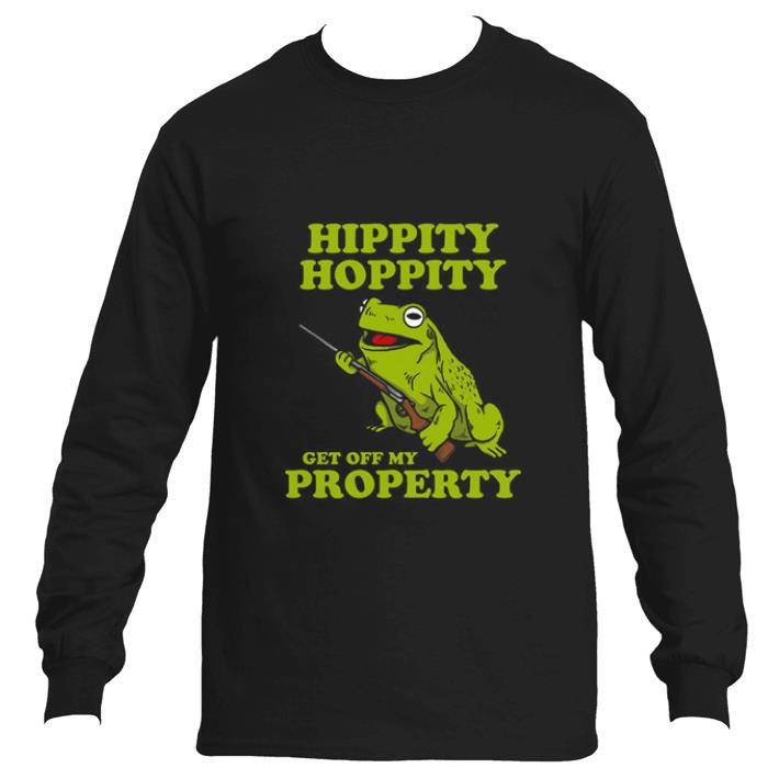 Original Hippity Hoppity get off my property shirt