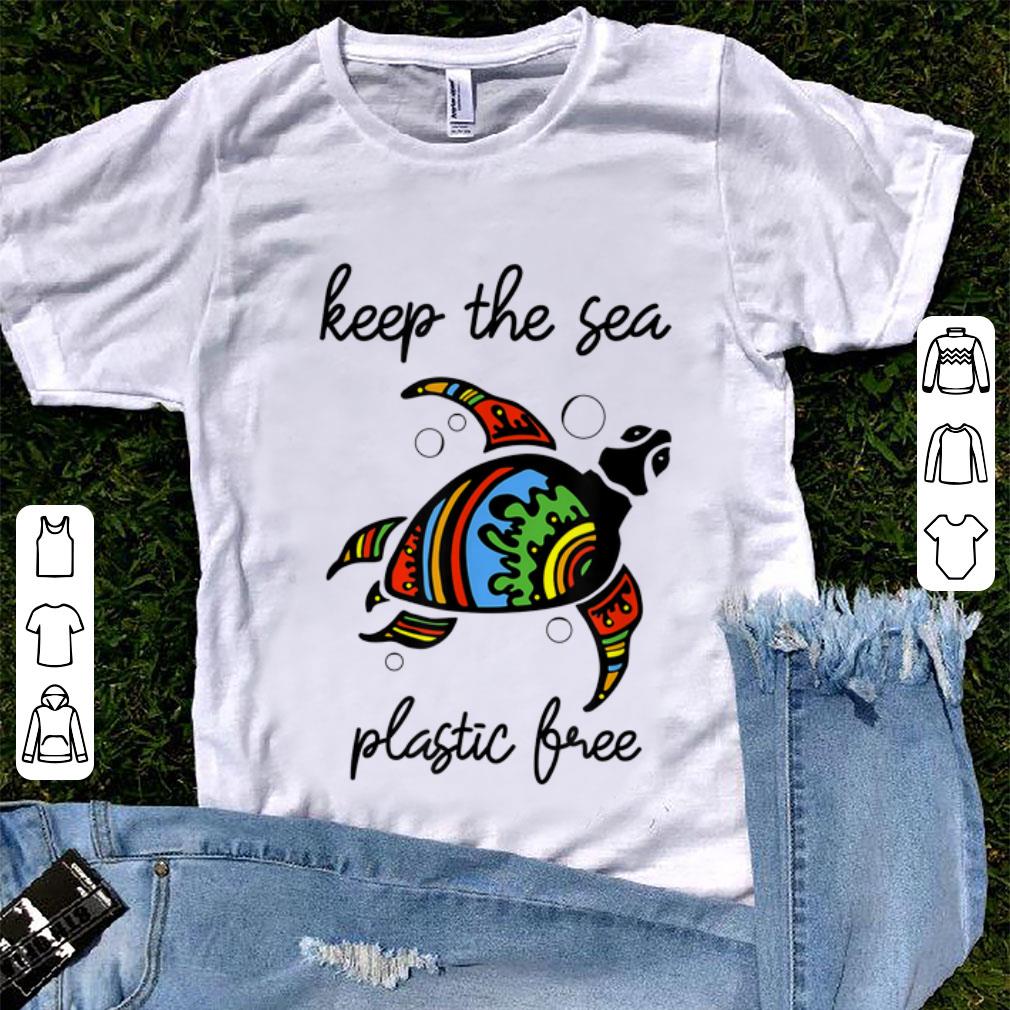 Original Keep The Sea Plastic Free Stop Ocean Pollution shirt