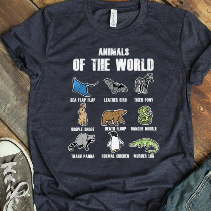 Pretty Animals Of The World Sea Flap Flap Murder Log Funny Animal Name shirt
