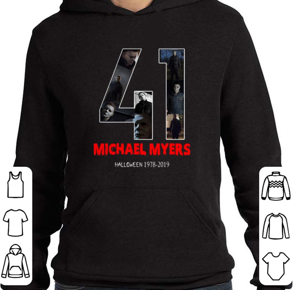 Awesome 41 years of Michael Myers 1978-2019 Halloween shirt