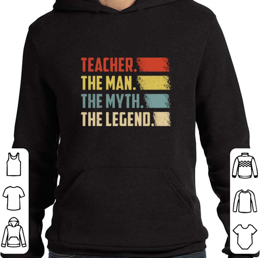 Awesome Teacher The Man The Myth The legend Vintage shirt