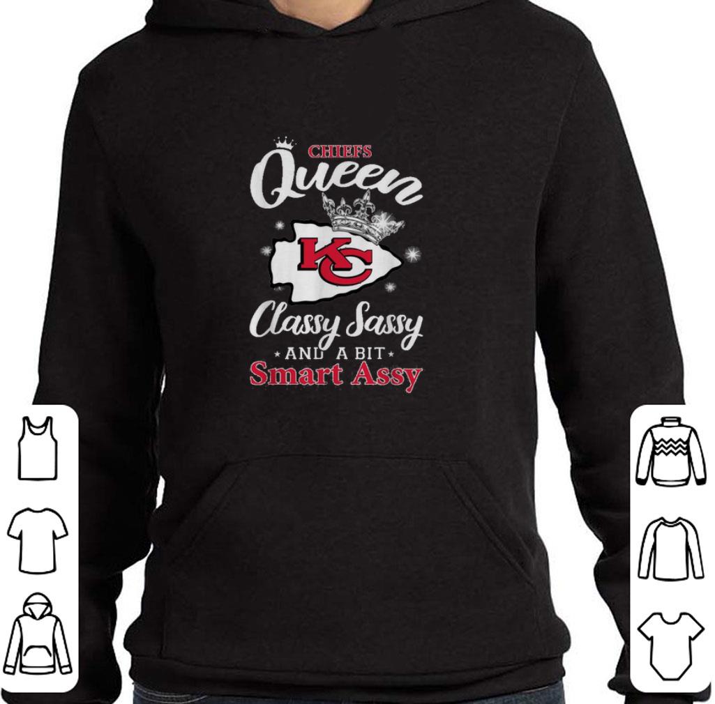 Kansas City Chiefs queen classy sassy and a bit smart assy shirt 6 Kansas City Chiefs queen classy sassy and a bit smart assy shirt