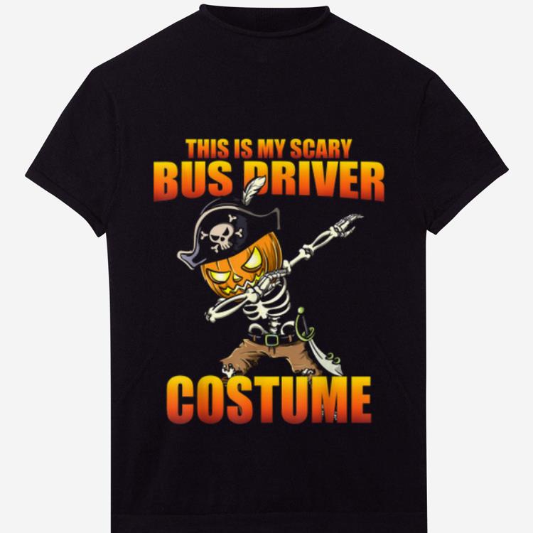 Nice This Is My Scary Bus Driver Costume Funny Halloween shirt