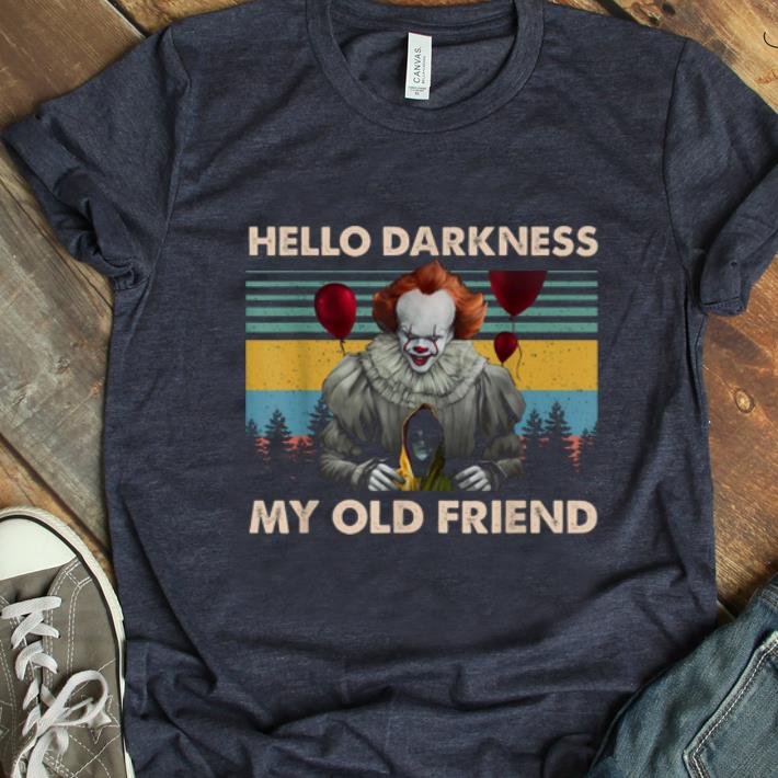 Original Hello Darkness My Old Friend Scary Clown Halloween Horror shirt
