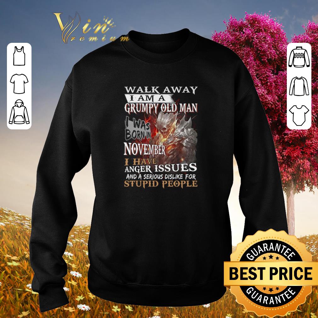 Premium Demon warrior walk away i am a grumpy old man i was born in november shirt