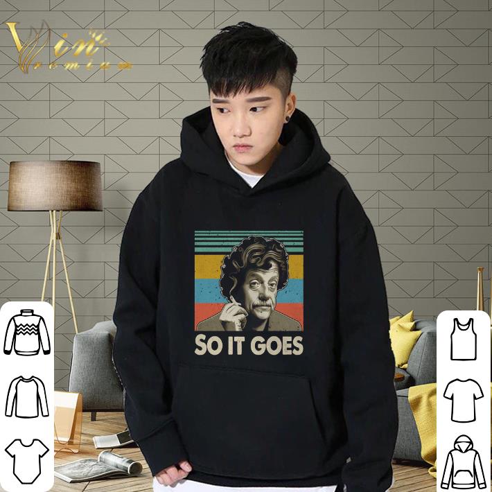 Top Kurt Vonnegut So it goes vintage shirt