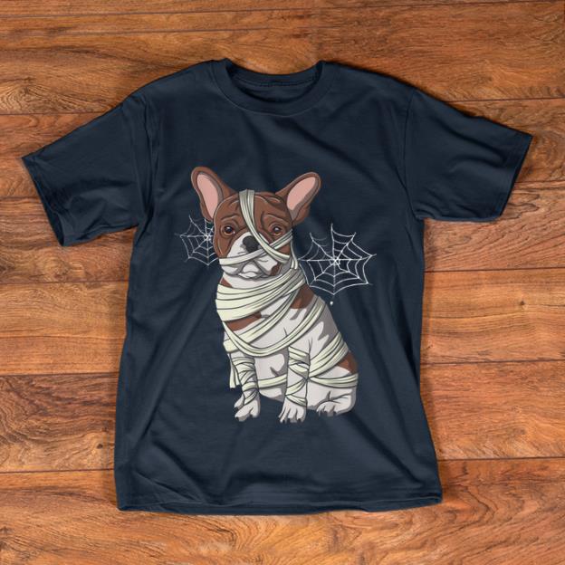 Beautiful French Bulldog Mummy Halloween Costume For Dog Lover shirt