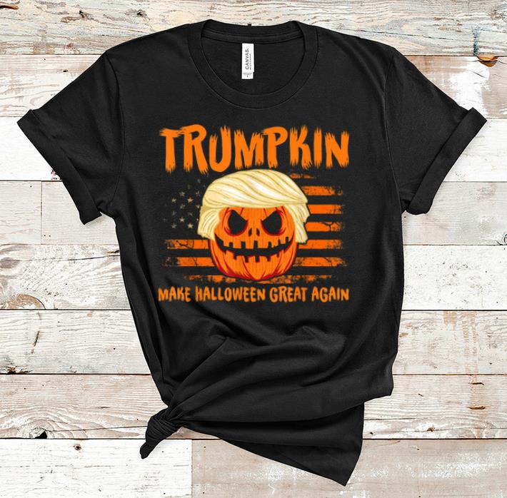 Hot Make Halloween Great Again Trumpkin Funny Halloween shirt
