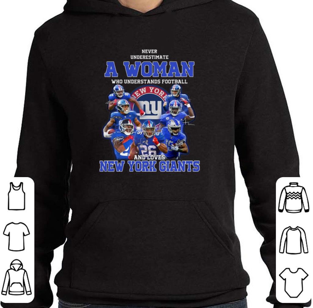 Never underestimate a woman who understands New York Giants shirt