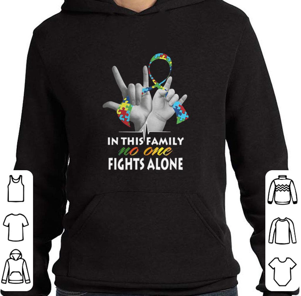 Official In this family no one fights alone Autism shirt 6 Official In this family no one fights alone Autism shirt