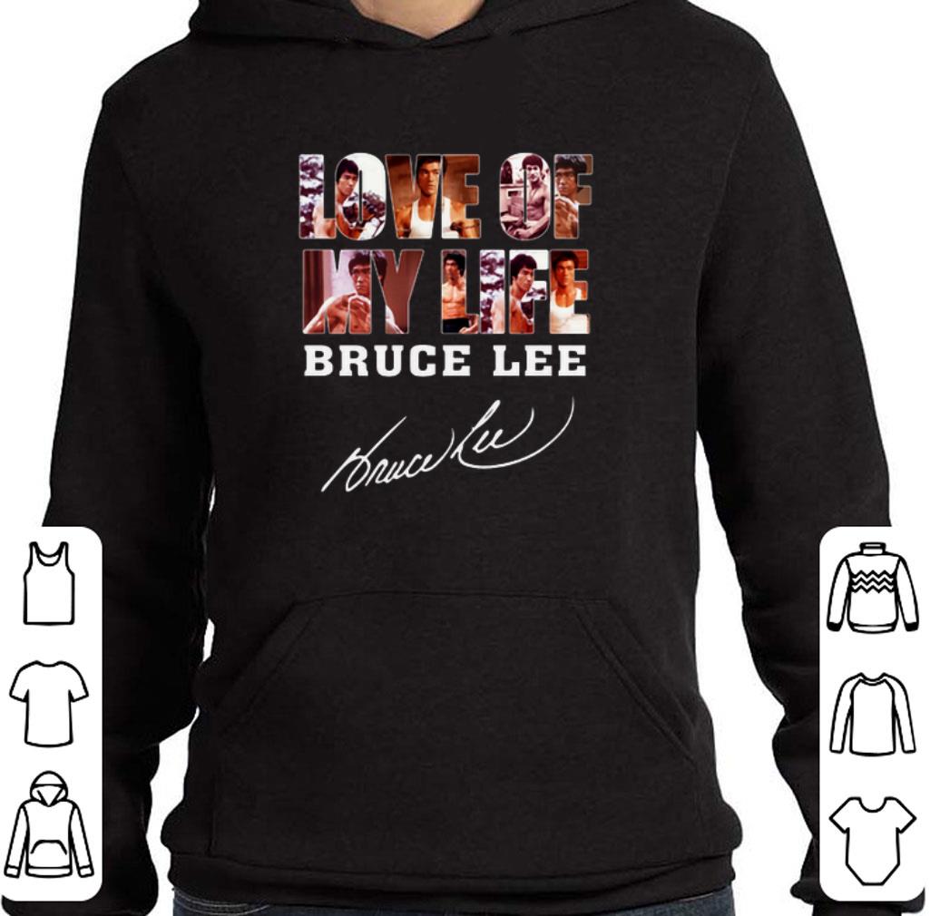 Official Love Of My Life Bruce Lee Signature shirt