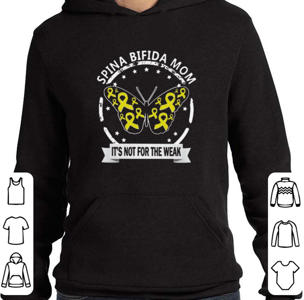 Official Spina bifida mom it's not for the weak shirt 6 Official Spina bifida mom it's not for the weak shirt