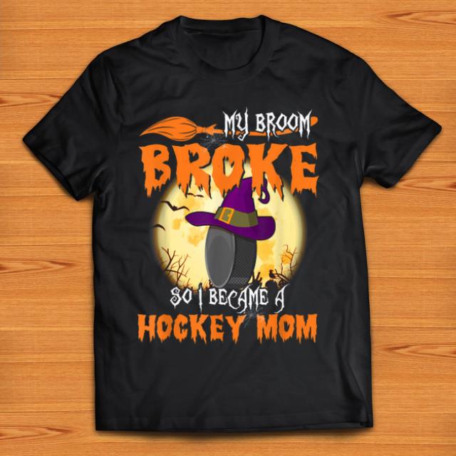 Original My Broom Broke So I Became A Hockey Mom Halloween shirt