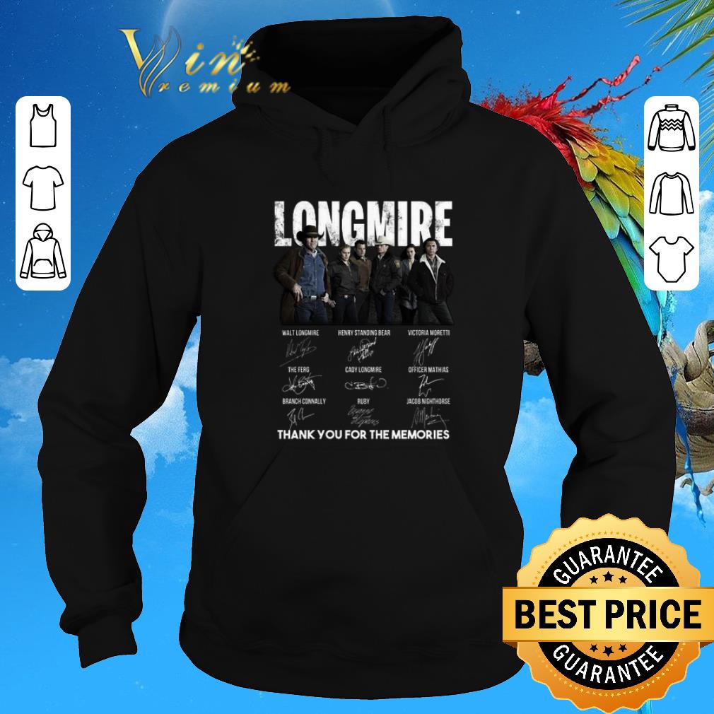 Top Longmire signatures thank you for the memories-Recovered shirt sweater 6 Top Longmire signatures thank you for the memories-Recovered shirt sweater