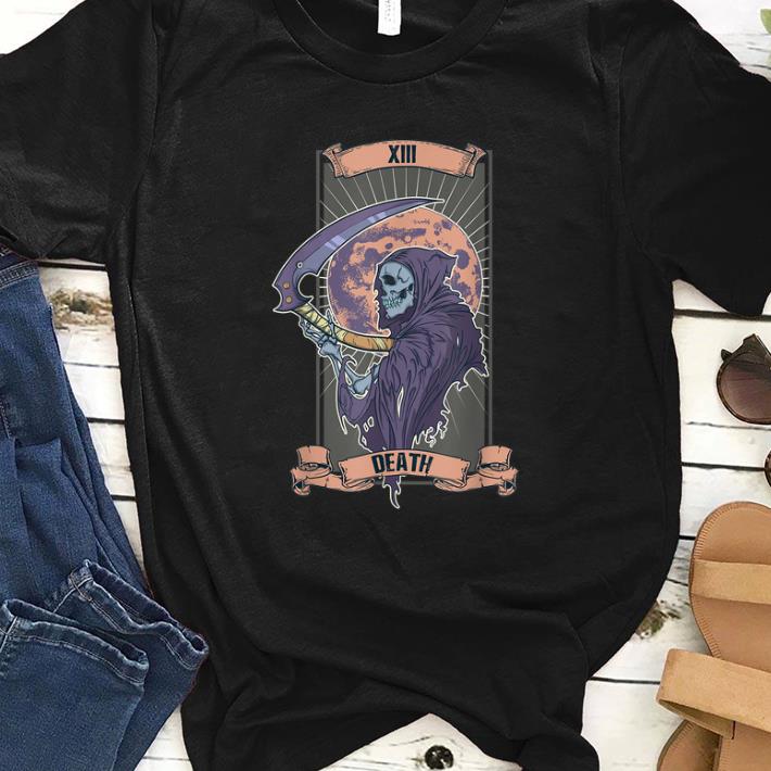 Hot Death Tarot Card XIII 13 Art Occult Pagan Wicca Halloween shirt
