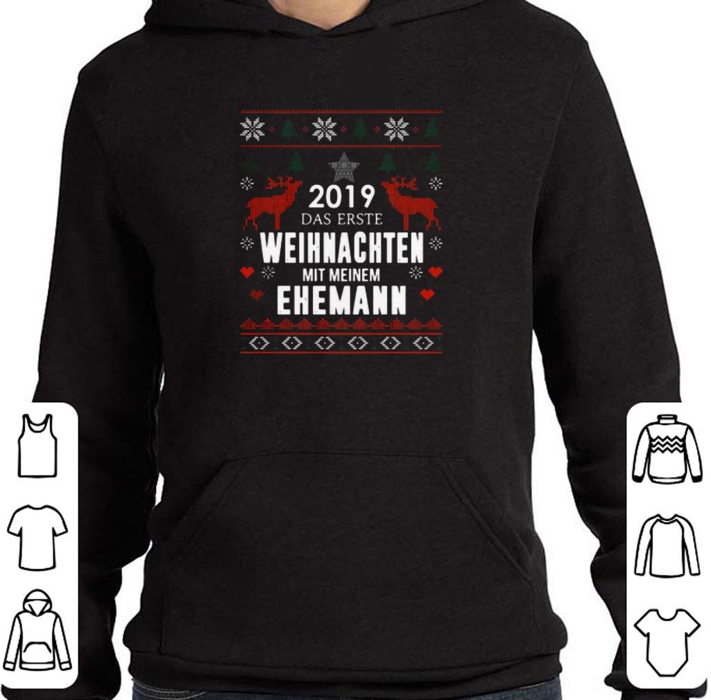 Official 2019 Das Erste Weihnachten Mit Meinem Ehemann Ugly Christmas shirt