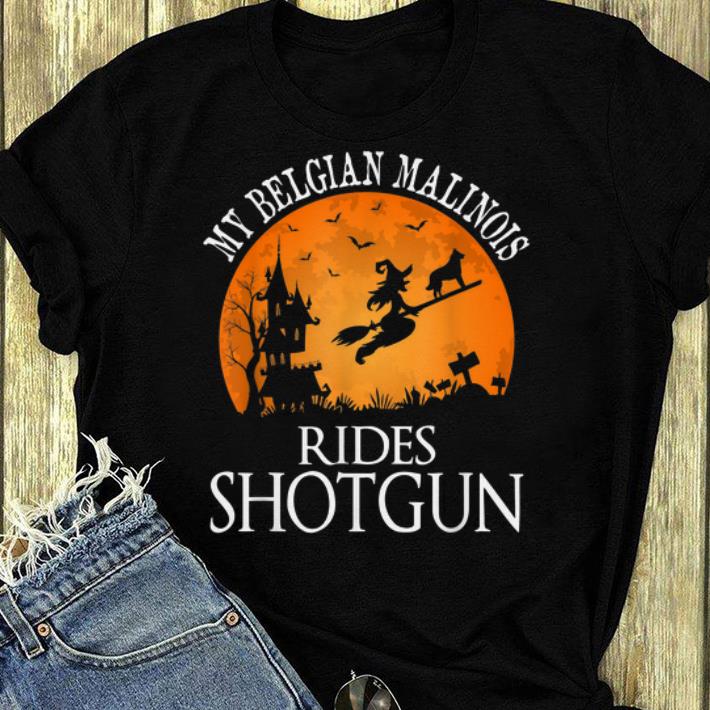 Official Belgian Malinois Rides Shotgun Dog Lover Halloween Gift shirt