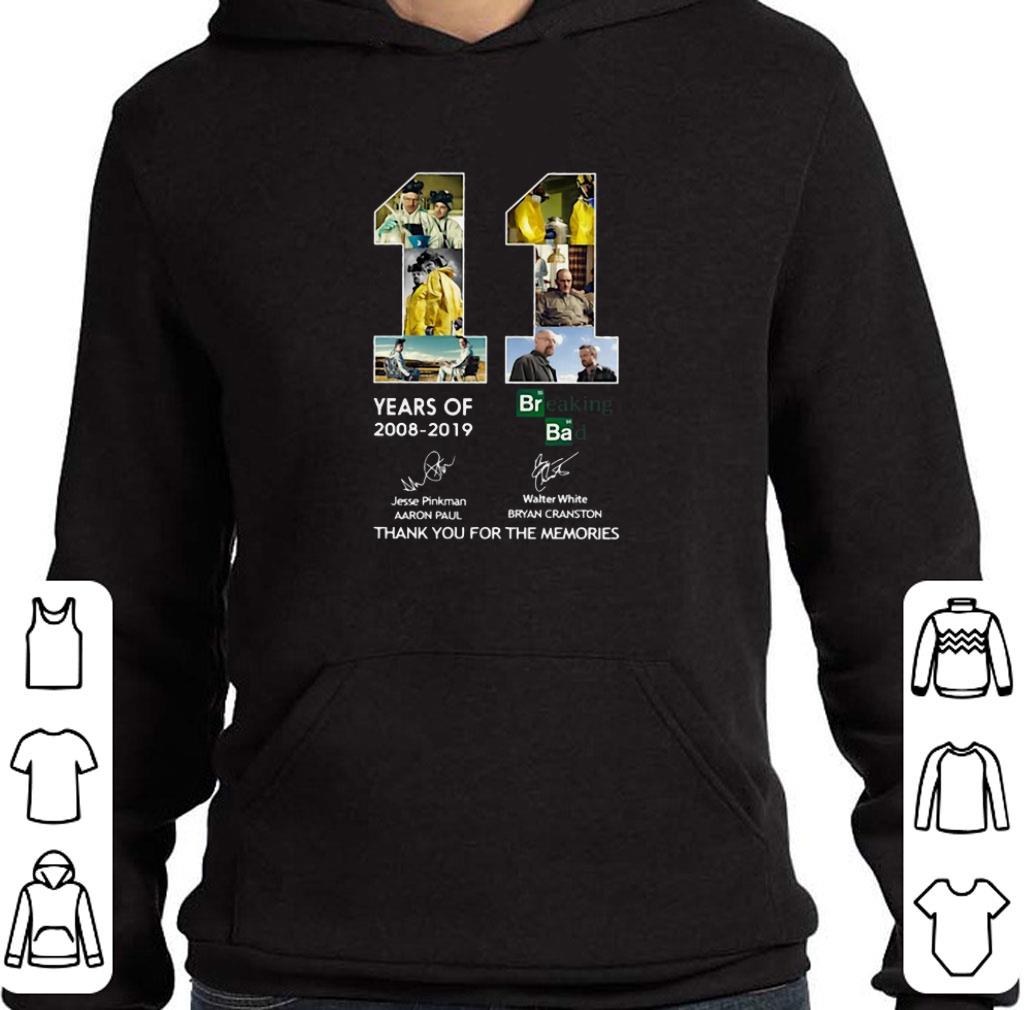 Pretty 11 Years of Breaking Bad 2008-2019 thank you for the memories shirt 6 Pretty 11 Years of Breaking Bad 2008-2019 thank you for the memories shirt