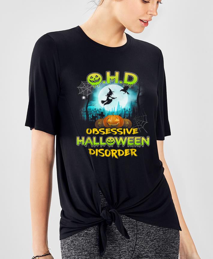 Pretty OHD Obsessive Halloween Disorder Funny Costume shirt