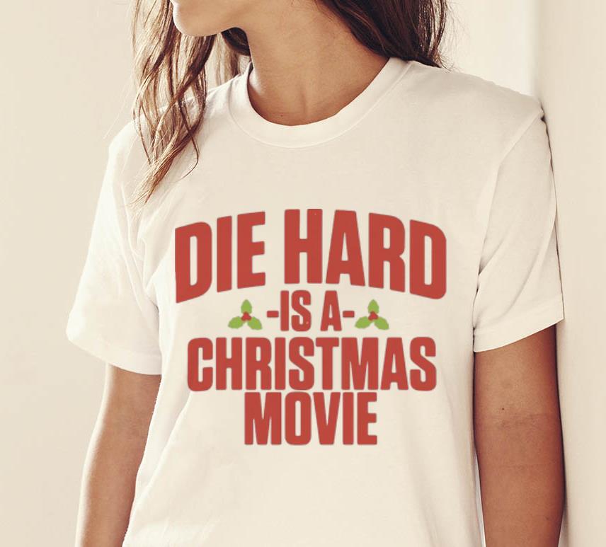 Awesome Die Hard Is A Christmas Movie shirt 2 Awesome Die Hard Is A Christmas Movie shirt 2