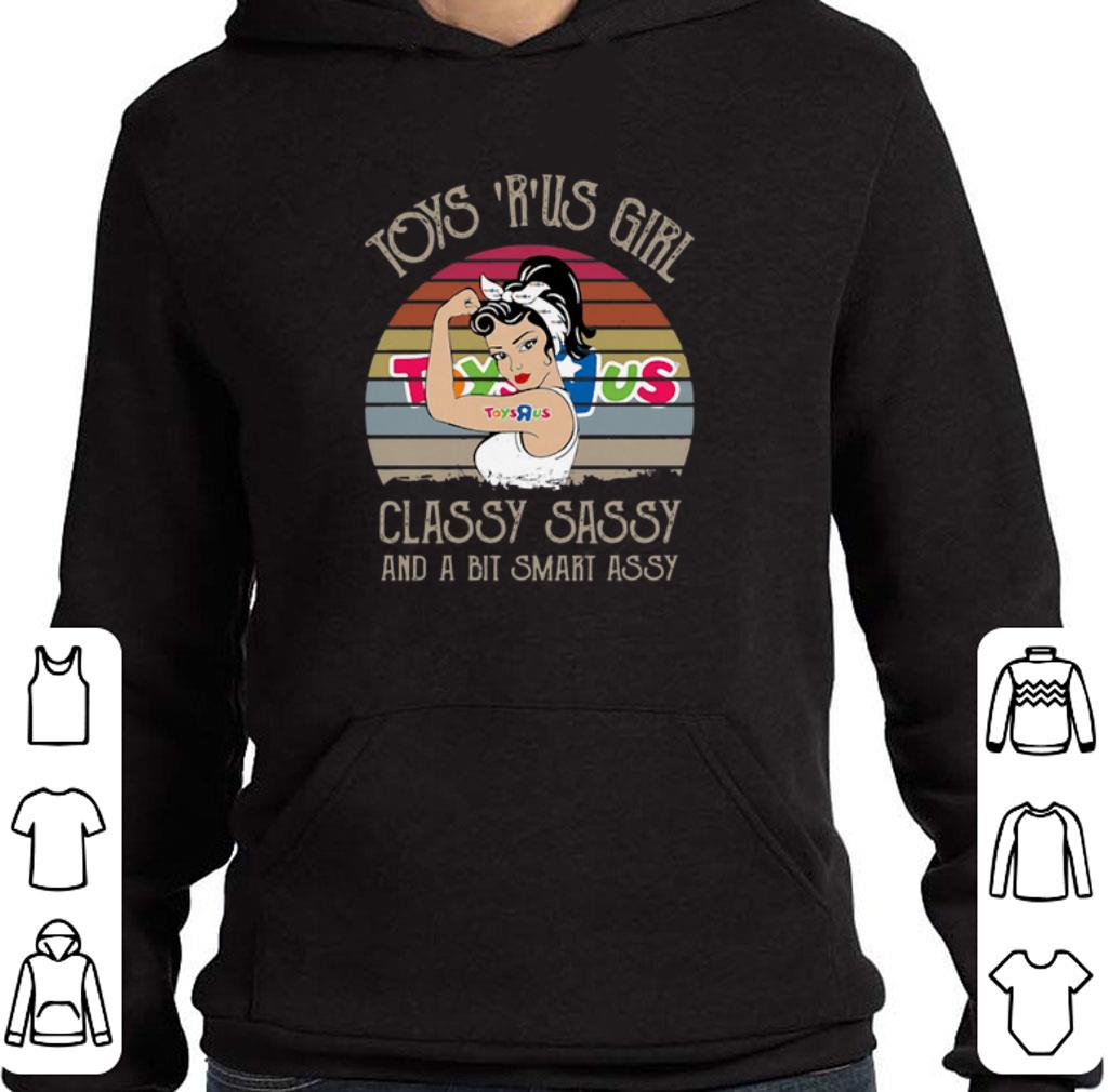 Awesome Toy R Us Girl Classy Sassy And A Bit Smart Assy Vintage shirt 6 Awesome Toy R Us Girl Classy Sassy And A Bit Smart Assy Vintage shirt