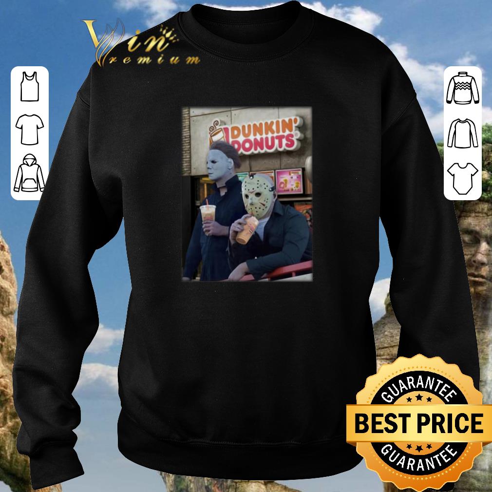 Official Michael Myers Jason Voorhees drink Dunkin' Donuts shirt sweater 2019 6 Official Michael Myers Jason Voorhees drink Dunkin' Donuts shirt sweater 2019