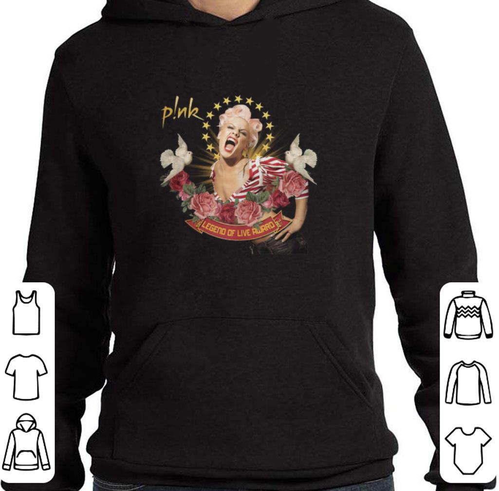 Official Pink legend of live award shirt