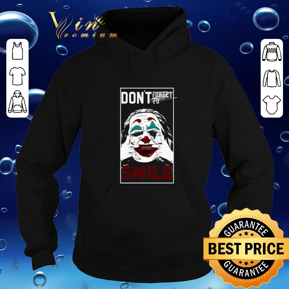 Pretty Joaquin Phoenix Joker don't forget to smile shirt sweater
