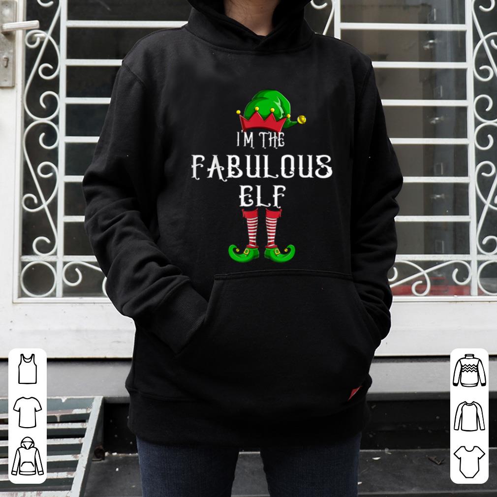 Top I'm The Fabulous Elf Matching Family Group Christmas Gifts shirt