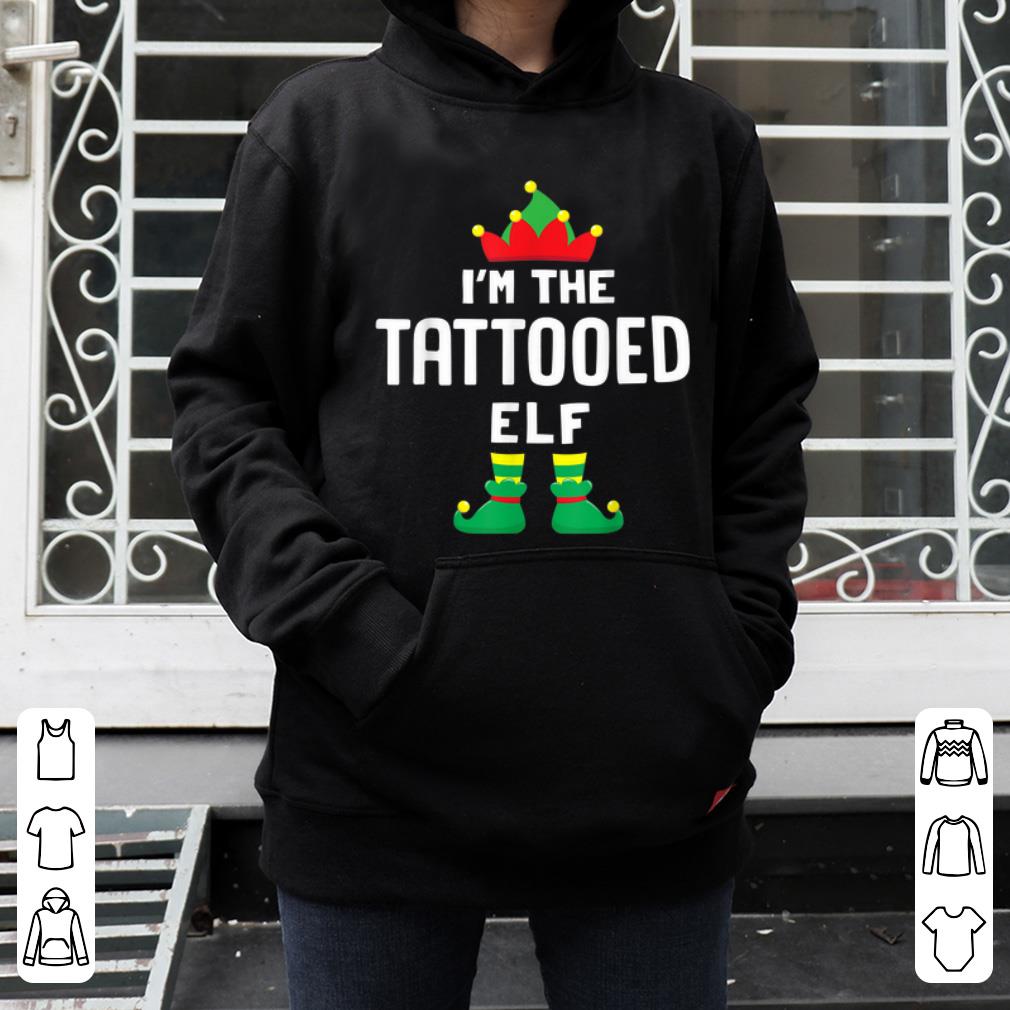 Top I'm The Tattooed Elf Matching Christmas Family Group Gift shirt