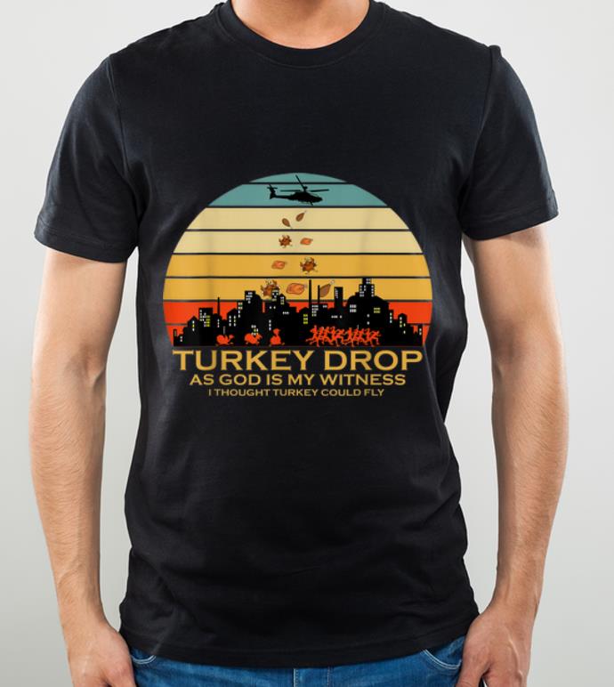 Top Turkey Drop Thanksgiving Funny shirt