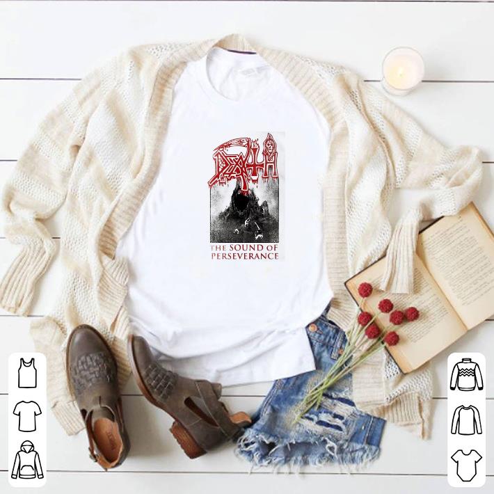 Premium Death Death the sound of perseverance shirt 6 Premium Death Death the sound of perseverance shirt